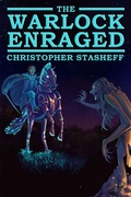 Cover: The Warlock Enraged (Warlock of Gramarye, #4) - Stasheff Literary Enterprises