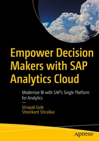 Abbildung von: Empower Decision Makers with SAP Analytics Cloud - Apress