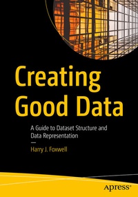 Abbildung von: Creating Good Data - Apress