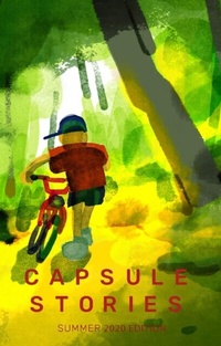 Abbildung von: Capsule Stories Summer 2020 Edition - Capsule Stories
