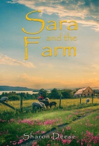 Abbildung von: Sara and the Farm - Lettra Press LLC