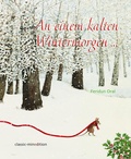 Cover: An einem kalten Wintermorgen... - minedition