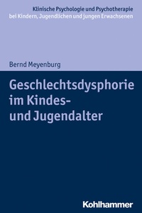 Abbildung von: Geschlechtsdysphorie im Kindes- und Jugendalter - Kohlhammer