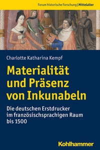 Abbildung von: Materialität und Präsenz von Inkunabeln - Kohlhammer