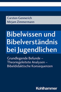Abbildung von: Bibelwissen und Bibelverständnis bei Jugendlichen - Kohlhammer