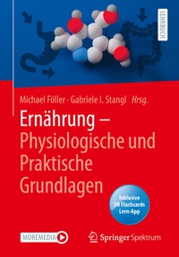 Abbildung von: Ernährung - Physiologische und Praktische Grundlagen - Springer Spektrum
