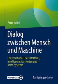 Abbildung von: Dialog zwischen Mensch und Maschine - Springer Gabler