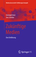 Cover: Zuk&uuml;nftige Medien - Springer VS