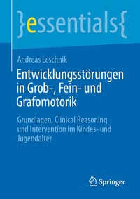 Abbildung von: Entwicklungsstörungen in Grob-, Fein- und Grafomotorik - Springer