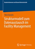Cover: Strukturmodell zum Datenaustausch im Facility Management - Springer Vieweg
