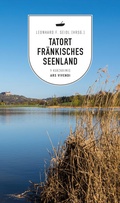 Cover: Tatort Fr&auml;nkisches Seenland - ars vivendi