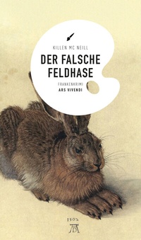 Abbildung von: Der falsche Feldhase - ars vivendi