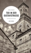 Cover: Tod in der Gustavstra&szlig;e - ars vivendi