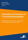 Cover: Entwicklung und Erprobung von IT-Anrechnungsstudieng&auml;ngen - BoD - Books on Demand