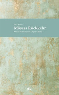 Enlarge image Cover: Mösers Rückkehr - Meinders & Elstermann