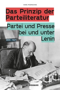 Abbildung von: Das Prinzip der Parteiliteratur - Herbert von Halem Verlag