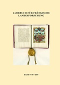 Cover: Jahrbuch f&uuml;r fr&auml;nkische Landesforschung, Band 77/78 (2019) - Gesellschaft f&uuml;r Fr&auml;nkische Geschichte