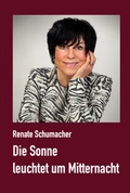 Cover: Die Sonne leuchtet um Mitternacht - Verlagshaus Schlosser