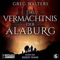 Cover: Das Verm&auml;chtnis der &Acirc;laburg - Ronin-H&ouml;rverlag, ein Imprint von Omondi GmbH