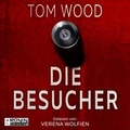 Cover: Die Besucher - Ronin-H&ouml;rverlag, ein Imprint von Omondi GmbH