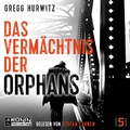 Cover: Das Verm&auml;chtnis der Orphans - Ronin-H&ouml;rverlag, ein Imprint von Omondi GmbH