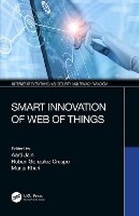 Enlarge image Cover: Smart Innovation of Web of Things - CRC Press