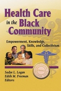 Cover: Health Care in the Black Community - Routledge
