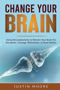 Enlarge image Cover: Change your Brain - IngramSpark