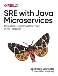 Abbildung von: SRE with Java Microservices - O'Reilly