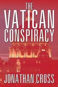 Enlarge image Cover: The Vatican Conspiracy - Rustik Haws LLC