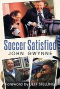 Cover: Soccer Satisfied - Fonthill Media Ltd
