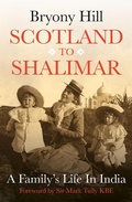 Cover: Scotland to Shalimar - a family's Life in India - ebookpartnership.com
