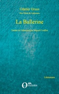 Cover: La Ballerine - Litt&eacute;ratures/Orizons