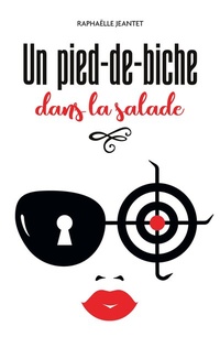 Abbildung von: Un pied-de-biche dans la salade - Books on Demand