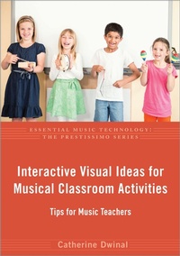 Abbildung von: Interactive Visual Ideas for Musical Classroom Activities - OUP eBook