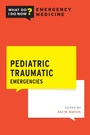 Cover: Pediatric Traumatic Emergencies - OUP eBook