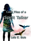 Cover: Case Files of a Spirit Talker - That Ridge