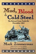 Cover: Mud, Blood and Cold Steel - Zimco Publications LLC