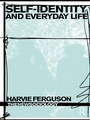 Cover: Self-Identity and Everyday Life - Routledge