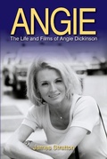 Cover: Angie: The Life and Films of Angie Dickinson - BEARMANOR MEDIA