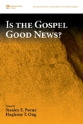 Abbildung von: Is the Gospel Good News? - Wipf and Stock Publishers