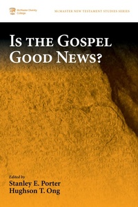 Abbildung von: Is the Gospel Good News? - Wipf and Stock Publishers