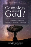 Cover: Cosmology Without God? - Wipf and Stock Publishers