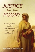 Cover: Justice for the Poor? - Wipf and Stock Publishers