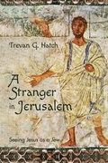 Abbildung von: A Stranger in Jerusalem - Wipf and Stock Publishers