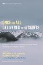 Cover: Once for All Delivered to the Saints - Wipf and Stock Publishers