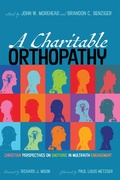 Cover: A Charitable Orthopathy - Wipf and Stock Publishers