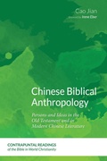 Cover: Chinese Biblical Anthropology - Wipf and Stock Publishers