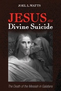 Abbildung von: Jesus as Divine Suicide - Wipf and Stock Publishers