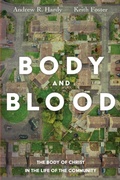 Cover: Body and Blood - Wipf and Stock Publishers